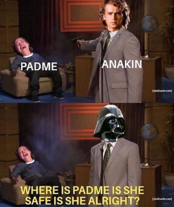 Darth Vader looking Padme